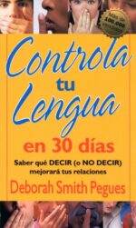 Controla tu Lengua en 30 Días - Edición Bolsillo - Tapa Blanda – Deborah Pegues