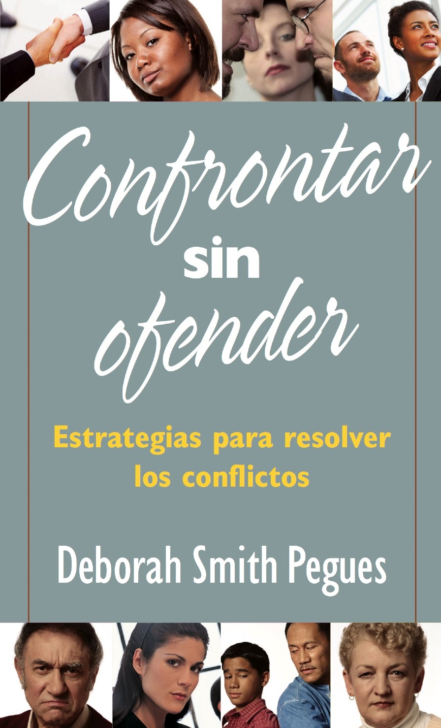 Confrontar sin Ofender - Edición Bolsillo - Tapa Blanda - Deborah Peques