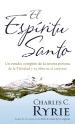El Espíritu Santo -  Edición Bolsillo -Tapa Blanda – Charles C. Ryrie