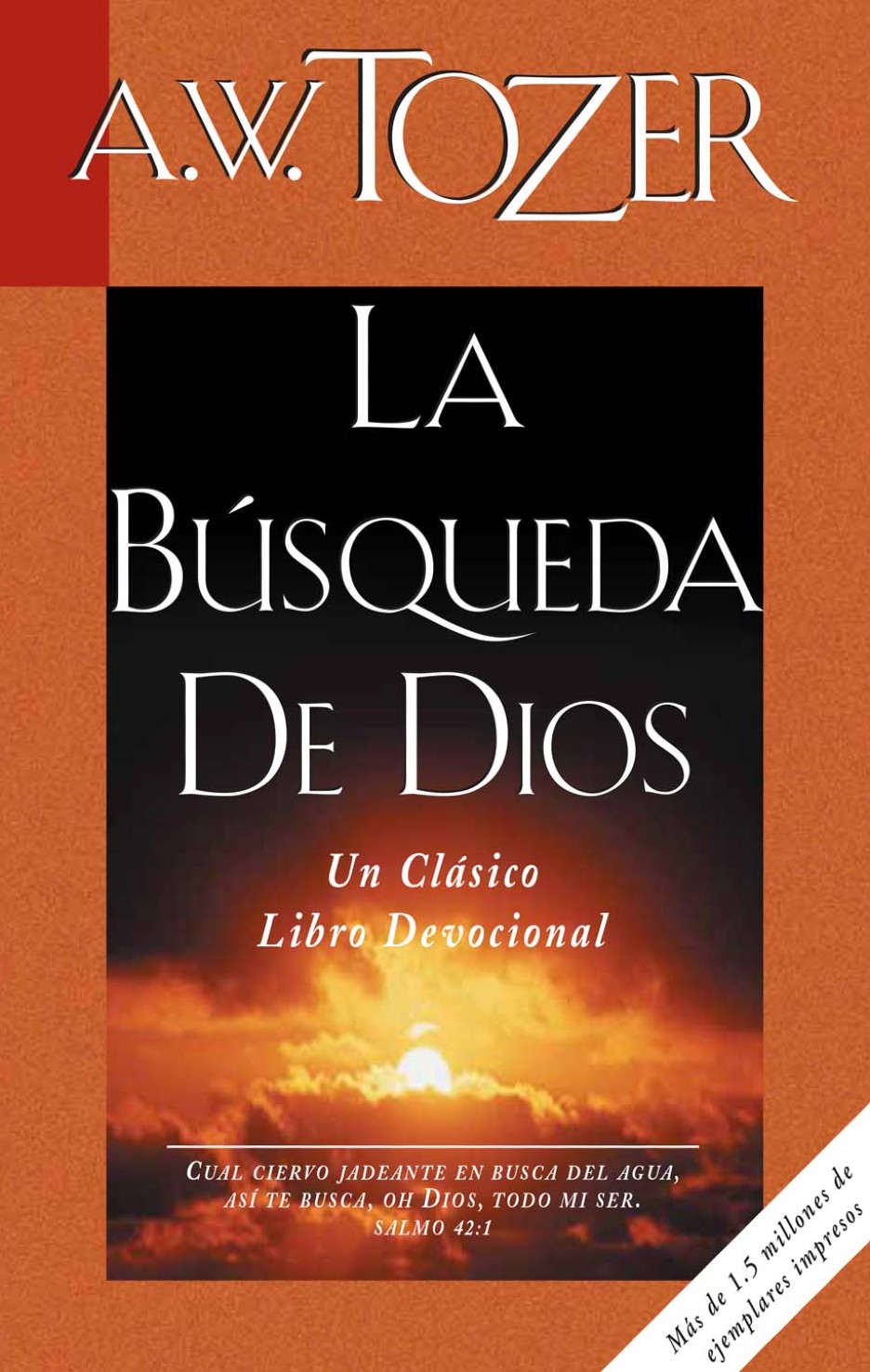 La Búsqueda De Dios - Tapa Blanda – A. W. Tozer