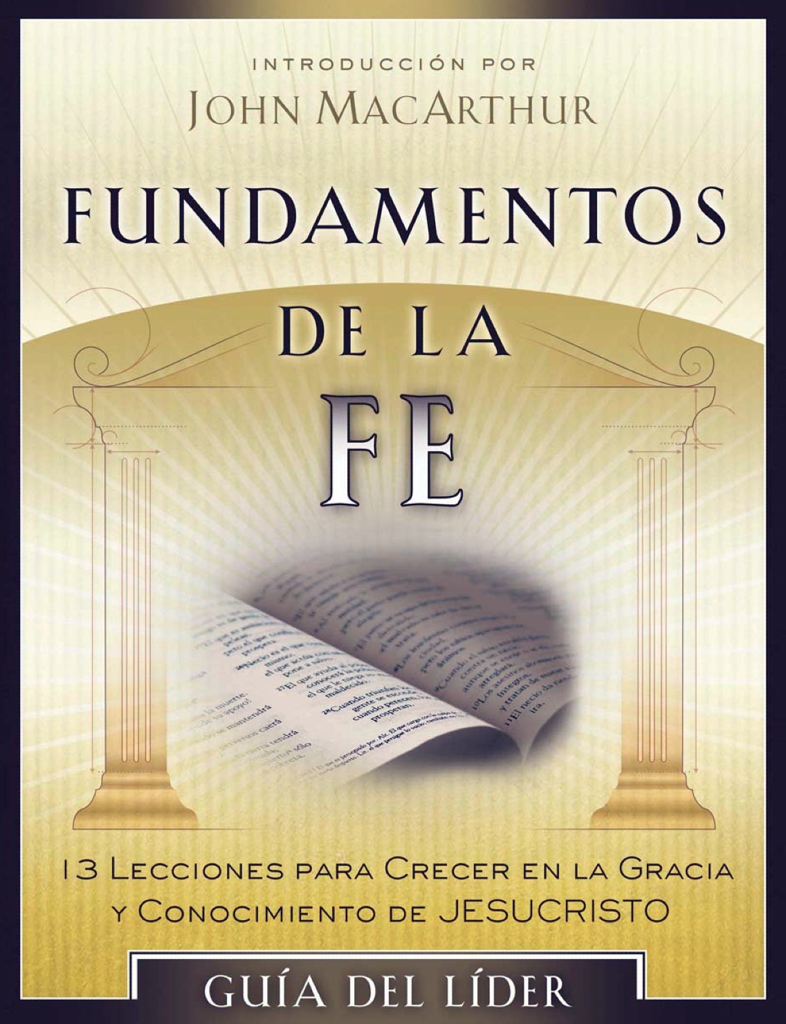 Fundamentos de la Fe - Edición Kindle - Varios Autores