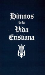 Himnos de la Vida Cristiana - Tapa Dura - Varios Autores
