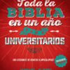 Toda la Biblia en  un Año para Universitarios -Tapa Blanda - Howard Andruejol