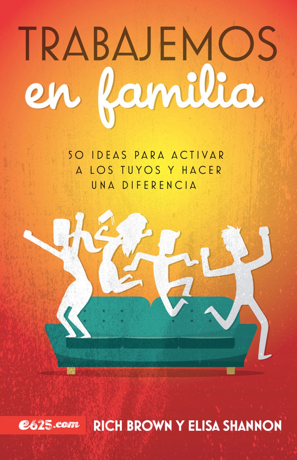 Trabajemos en Familia - Tapa Blanda – Rich Brown