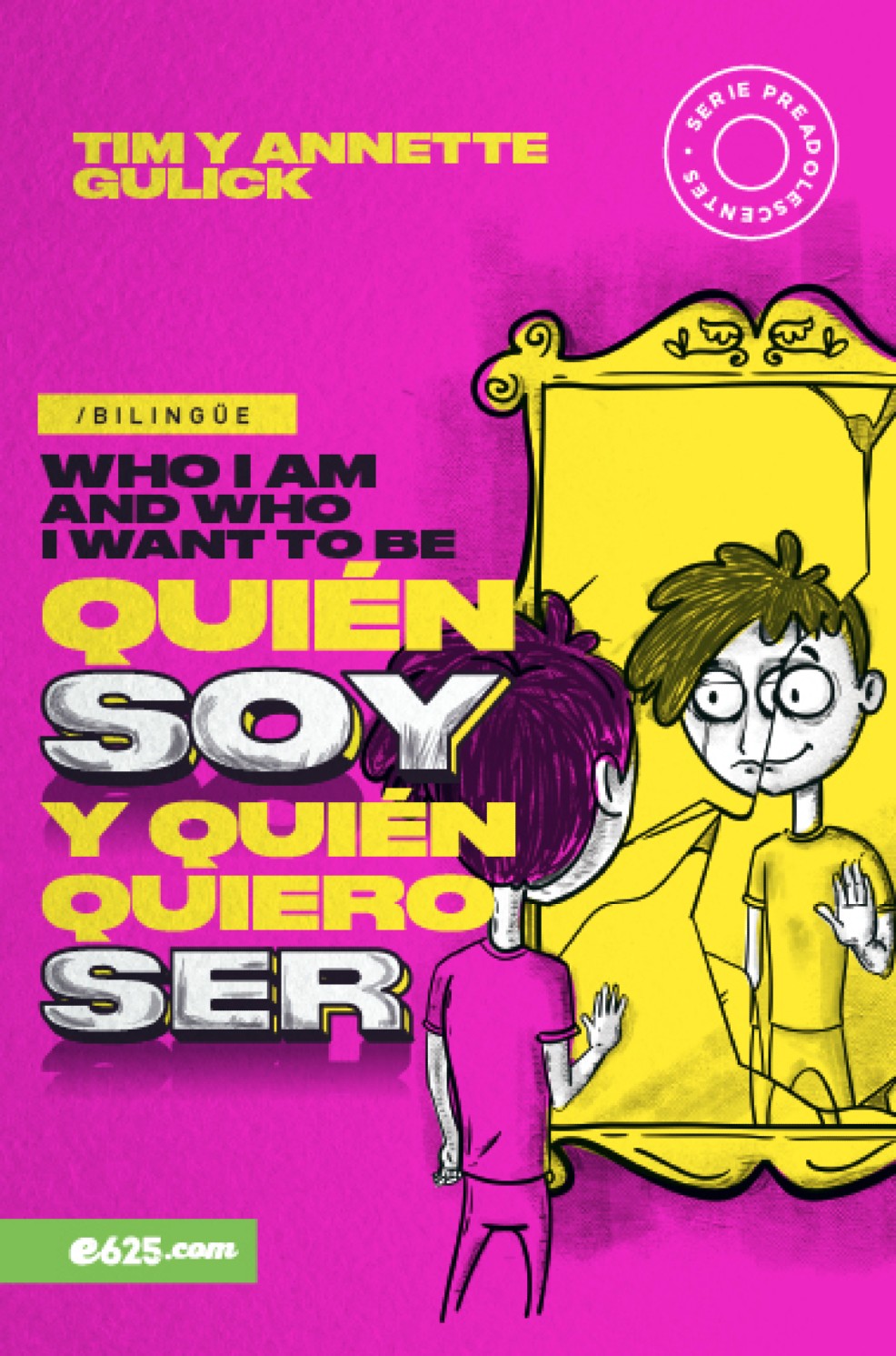 Quién Soy y Quién Quiero Ser (Bilingüe) - Tapa Blanda - Varios Autores