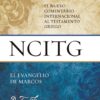 El Nuevo Comentario Internacional al Testamento Griego - Marcos - R.T. France