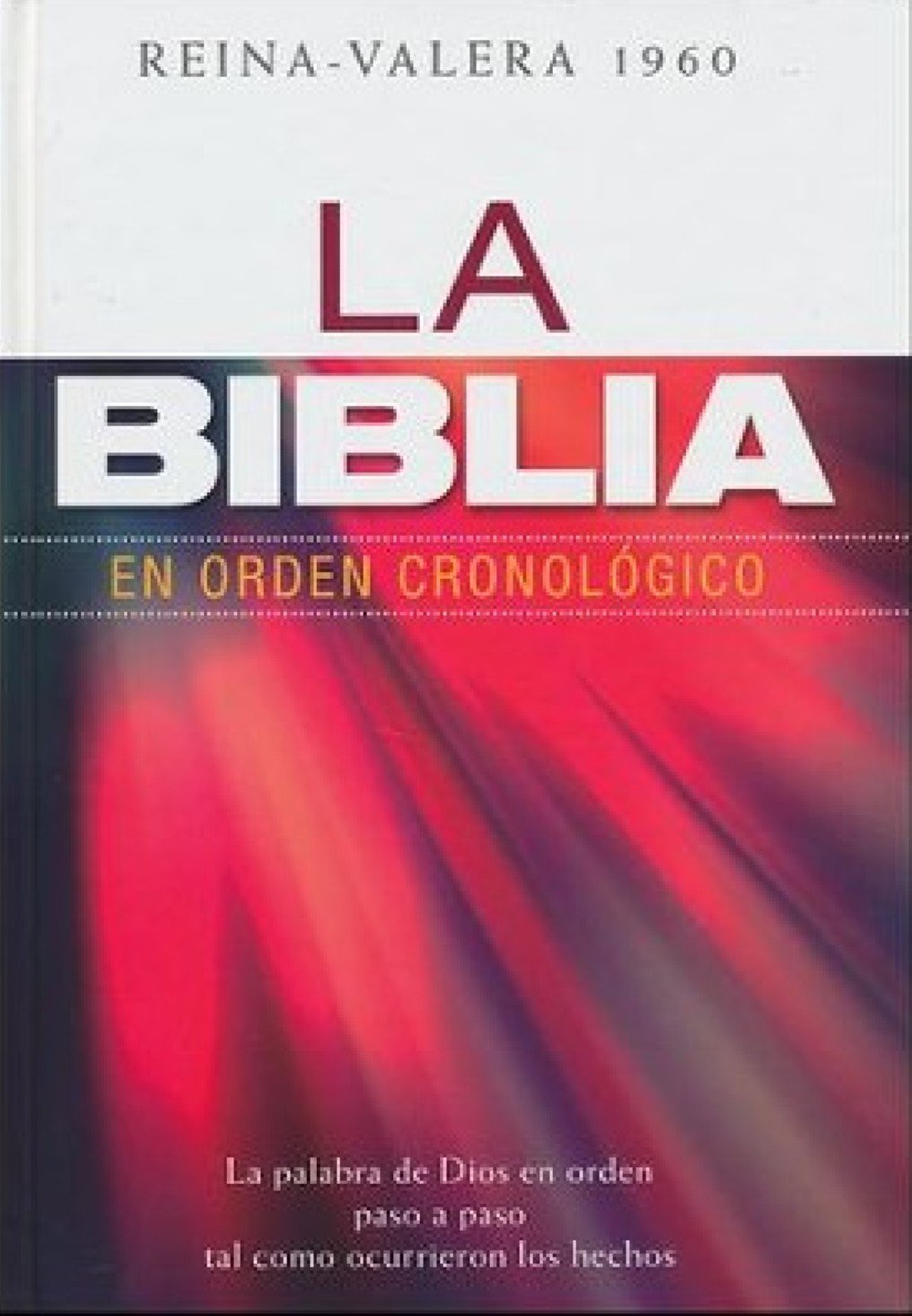 La Biblia en Orden Cronológico - Tapa Dura – Smith F. Lagard