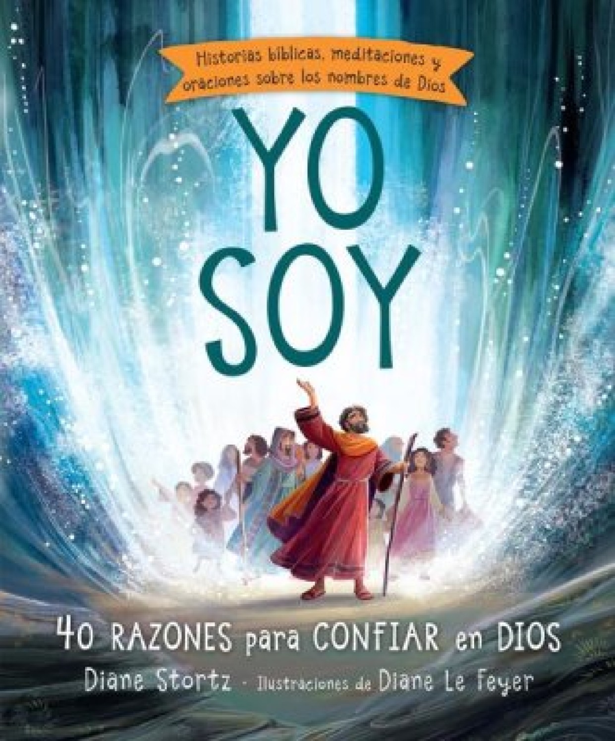 Yo Soy - Tapa Dura – Diane Stortz