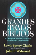 Alternative view of Grandes Temas Bíblicos - Tapa Blanda - Lewis Sperry Chafer