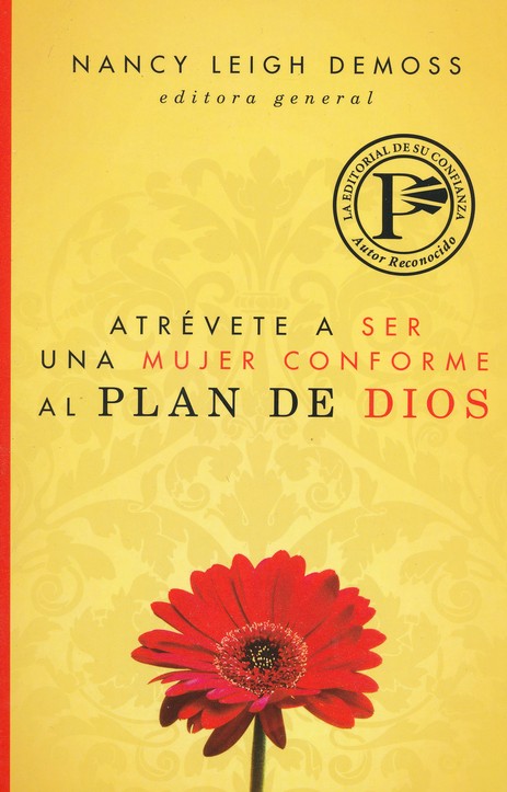 Atrévete a ser una Mujer Conforme al Plan de Dios - Tapa Blanda - Nancy Leigh DeMoss - Imagen 2