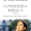 Consejería Bíblica Tomo 4: Manual de Consulta Sobre Mujeres - Tapa Blanda - Tim Clinton - Imagen 2