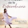 Una Mujer de Fe Extraordinaria - Tapa Blanda – Julie Clinton - Imagen 2