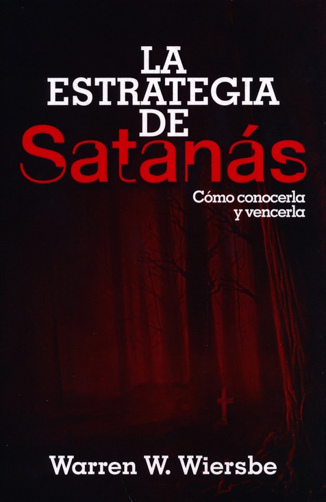 La Estrategia de Satanás - Tapa Blanda - Warren W. Wiersbe - Imagen 2