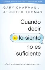 Alternative view of Cuando Decir lo Siento no es Suficiente - Tapa Blanda - Gary Chapman