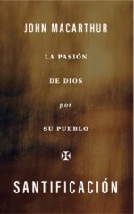 Santificación - Tapa Blanda –  John MacArthur