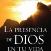 La Presencia de Dios en tu Vida - Tapa Blanda –  A. W. Tozer