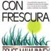 Predicando con Frescura - Tapa Blanda – Bruce Mawhinney - Imagen 2