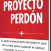 El Proyecto Perdón - Tapa Blanda - Michael Barry