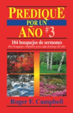 Predique por un Año #3 - Tapa Blanda –Roger Campbell