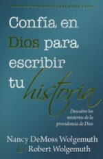 Alternative view of Confía en Dios para Escribir tu Historia - Tapa Blanda - Nancy DeMoss Wolgemuth