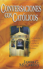 Conversaciones con Católicos  - Tapa Blanda –  James McCarthy