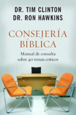 Consejería Bíblica Tomo 1: Manual de consulta 40 Temas Críticos - Tapa Blanda - Tim Clinton