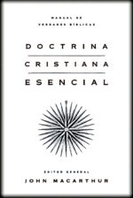 Doctrina Cristiana Esencial - Tapa Blanda - John MacArthur