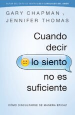 Cuando Decir lo Siento no es Suficiente - Tapa Blanda - Gary Chapman