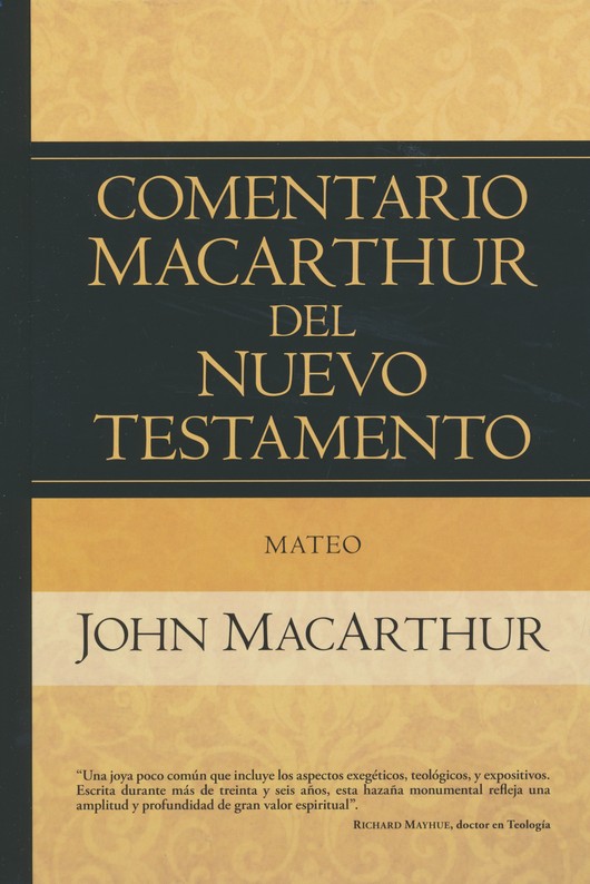 Comentario MacArthur del Nuevo Testamento: Mateo - Tapa Dura - John MacArthur - Imagen 2