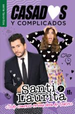 Alternative view of Casados y Complicados - Edición Favoritos - Tapa Blanda –  Santiago y Laura Franco