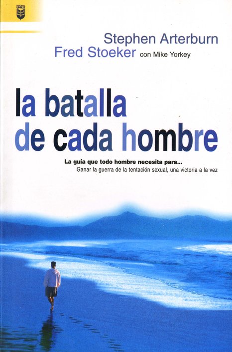 La Batalla de Cada Hombre - Tapa Blanda – Stephen Arterbuen - Imagen 2