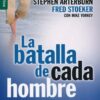 La Batalla de Cada Hombre - Edición Favoritos - Tapa Blanda – Stephen Arterburn