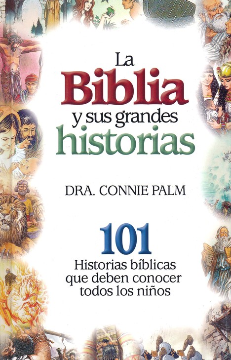 La Biblia y Sus Grandes Historias - Tapa Blanda Connie Palm - Imagen 2