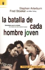 Alternative view of La Batalla de Cada Hombre Joven - Tapa Blanda - Stephen Arterburn