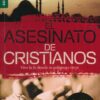 El Asesinato de Cristianos - Edición Favoritos  - Tapa Blanda - Tom Doyle - Imagen 2