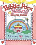 Biblia Para Niños Madres e Hijas Tapa Blanda - Varios Autores