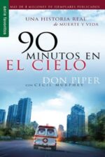 90 Minutos en el Cielo - Edición Bolsillo - Tapa Blanda –  Don Piper
