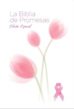 Biblia De Promesas Reina Valera 1960 -  Edición  Especial  Cáncer - Tapa Dura
