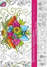 Momentos Inspirados: Libro de Bolsillo de Colorear - Tapa Blanda – Chanelle Correira
