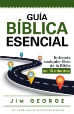 Guía Bíblica Esencial - Tapa Blanda - Jim George