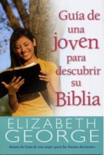 Guía de una Joven para Descubrir su Biblia - Tapa Blanda - Elizabeth George