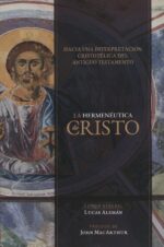 Alternative view of Hermenéutica de Cristo - Tapa Blanda - Lucas Alemán