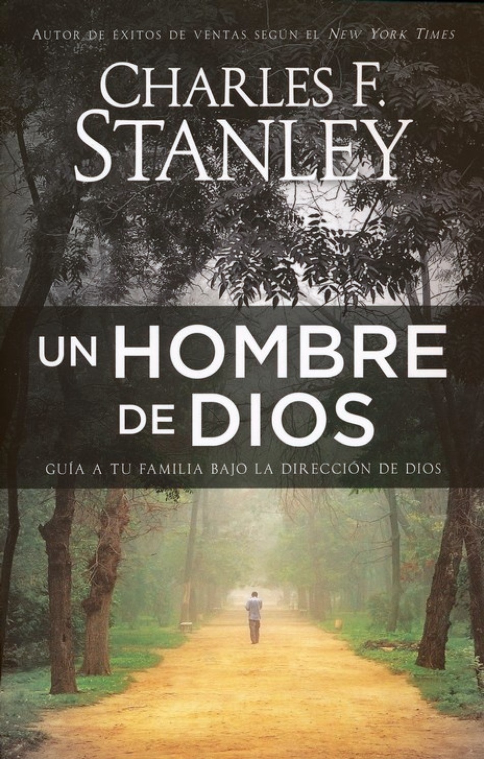 Un Hombre de Dios - Tapa Blanda – Charles Stanley