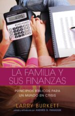 La Familia y sus Finanzas - Tapa Blanda - Larry Burkett