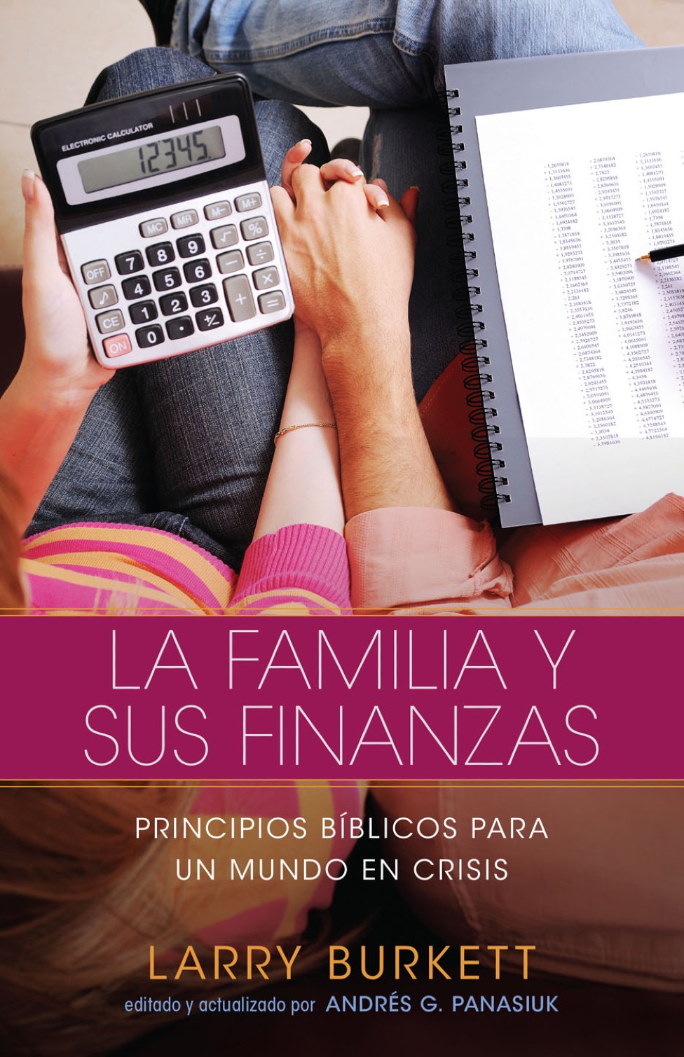 La Familia y sus Finanzas - Tapa Blanda - Larry Burkett