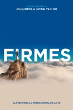 Firmes - Tapa Blanda - John Piper