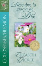 Colosenses y Filemón: Descubre la Gracia de Dios - Tapa Blanda - Elizabeth George