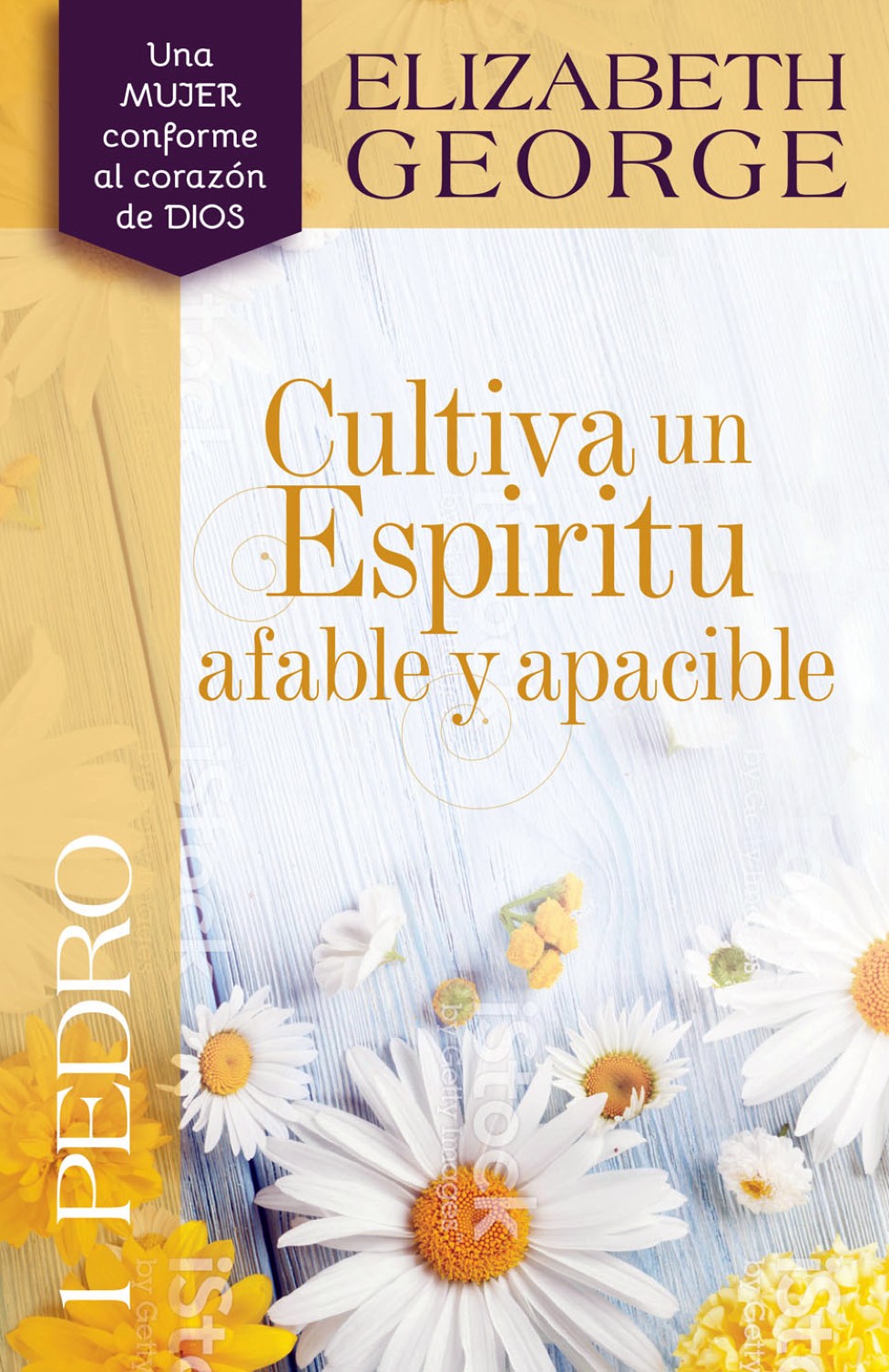1 Pedro: Cultiva un Espíritu Afable y Apacible - Tapa Blanda - Elizabeth George