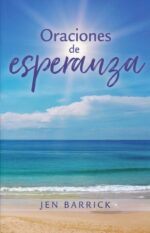 Alternative view of Oraciones de Esperanza  - Tapa Blanda – Jen Barrick