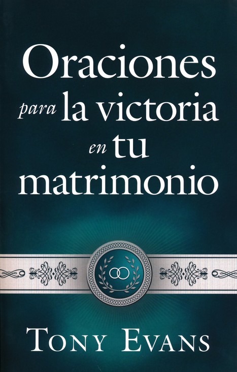Oraciones para la Victoria en tu Matrimonio - Tapa Blanda – Tony Evans - Imagen 2